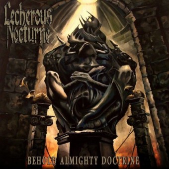 Lecherous Nocturne - Behold Almighty Doctrine - CD