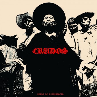 Los Crudos - Doble LP Discografia - DOUBLE LP