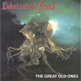 Lubricated Goat - The Great Old Ones - LP COLORED