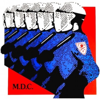 M.D.C. - Millions of Dead Cops - LP COLORED