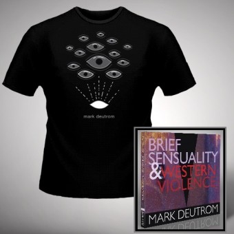 Mark Deutrom - Brief Sensuality & Western Violence + Eyes - CD DIGIPAK + T Shirt bundle (Men)