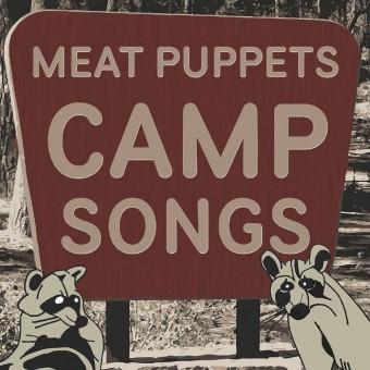 Meat Puppets - Camp Songs - LP