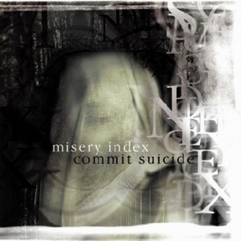 Misery Index / Commit Suicide - Split - MCD