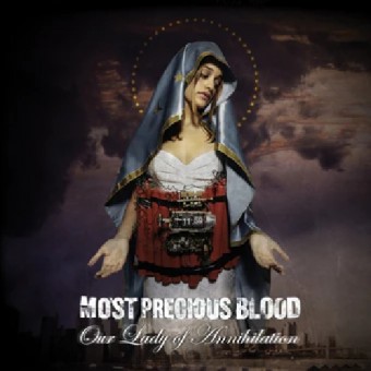Most Precious Blood - Our Lady of Annihilation - CD
