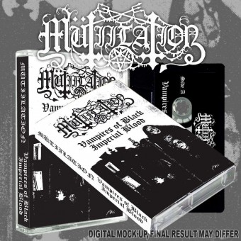 Mutiilation - Vampires of Black Imperial Blood - TAPE