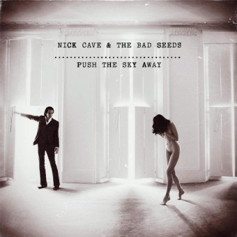 Nick Cave & the Bad Seeds - Push the Sky Away - CD