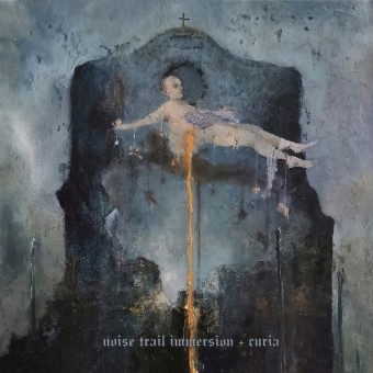 Noise Trail Immersion - Curia - CD DIGIPAK
