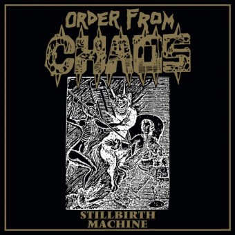 Order From Chaos - Stillbirth Machine - LP