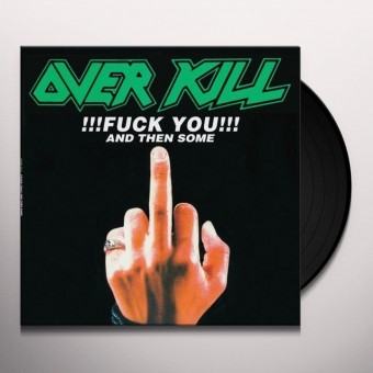 Overkill - Fuck you and then some - DOUBLE LP