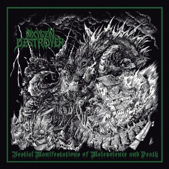 Oxygen Destroyer - Bestial Manifestations of Malevolence and Death - CD