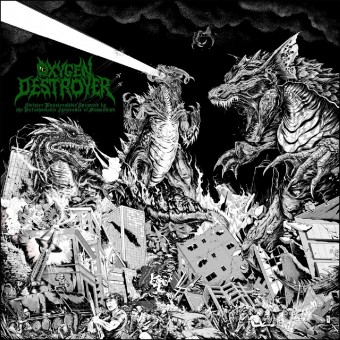 Oxygen Destroyer - Sinister Monstrosities Spawned by the Unfathomable - CD