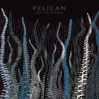 Pelican - City Of Echoes - Double LP Colored