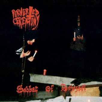 Perverted Ceremony - Sabbat of Behezaël + S/T EP - CD