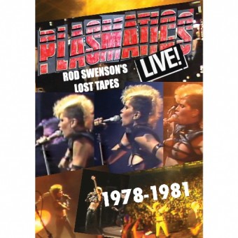 Plasmatics - Live! Rod Swenson's Lost Tapes 1978-1981 - DVD