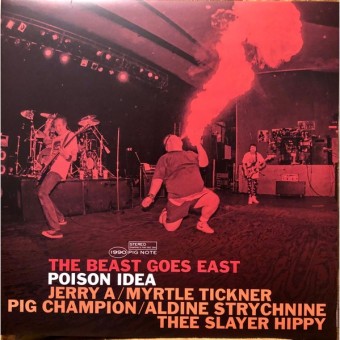 Poison Idea - The Beast Goes East - LP