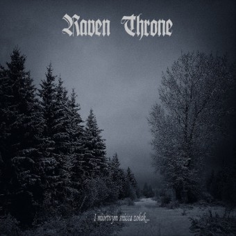 Raven Throne - I Miortvym Snicca Zolak... - CD DIGIPAK