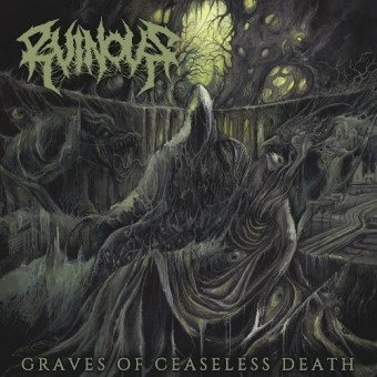 Ruinous - Graves Of Ceaseless Death - CD