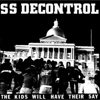 SS Decontrol - The Kids Will Have Their Say - LP COLORED