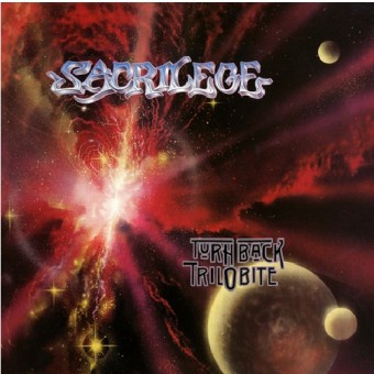 Sacrilege - Turn Back Trilobite - CD