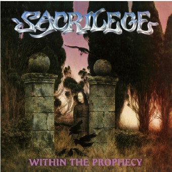 Sacrilege - Within the Prophecy - CD