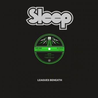 Sleep - Leagues Beneath - Mini LP