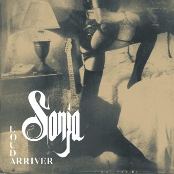 Sonja - Loud Arriver - LP