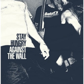 Stay Hungry - Against The Wall - LP