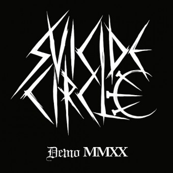 Suicide Circle - Demo MMXX - 10"
