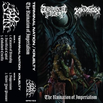 Terminal Nation / Kruelty - The Ruination of Imperialism - TAPE