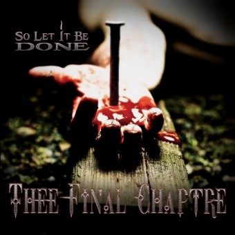 The Final Chapter - So Let it Be Done - CD