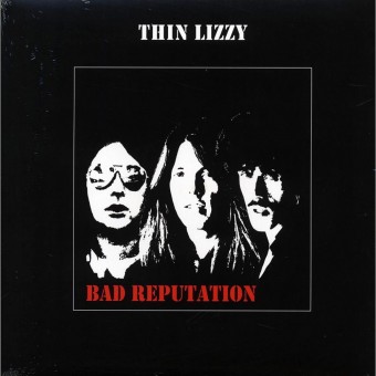 Thin Lizzy - Bad Reputation - LP