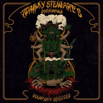 Tommy Stewart's Dyerwulf - Doomsdays Deferred - CD