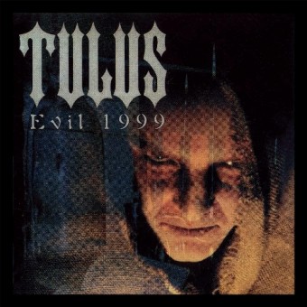 Tulus - Evil 1999 - LP