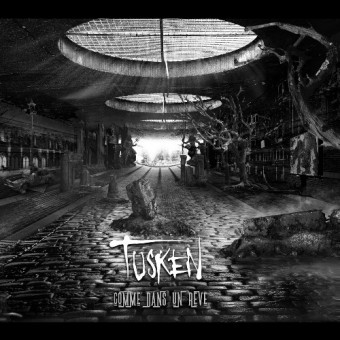 Tusken - Comme Dans Un Reve - CD