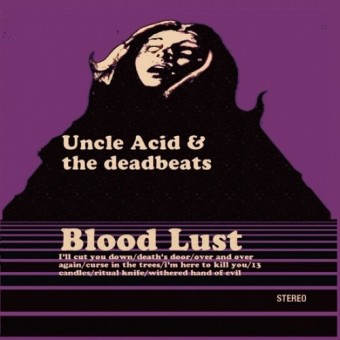 Uncle Acid and the Deadbeats - Blood Lust - CD
