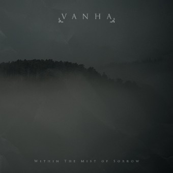 Vanha - Within the Mist of Sorrow - CD DIGIPAK