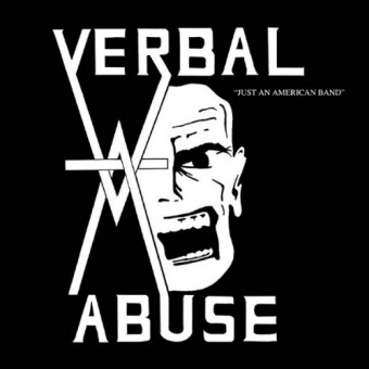 Verbal Abuse - Just An American Band - CD