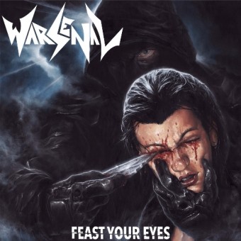 Warsenal - Feast Your Eyes - CD