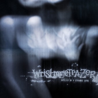 Wristmeetrazor - Replica of a Strange Love - LP COLORED