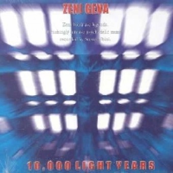 Zeni Geva - 10.000 light years - CD DIGIPAK