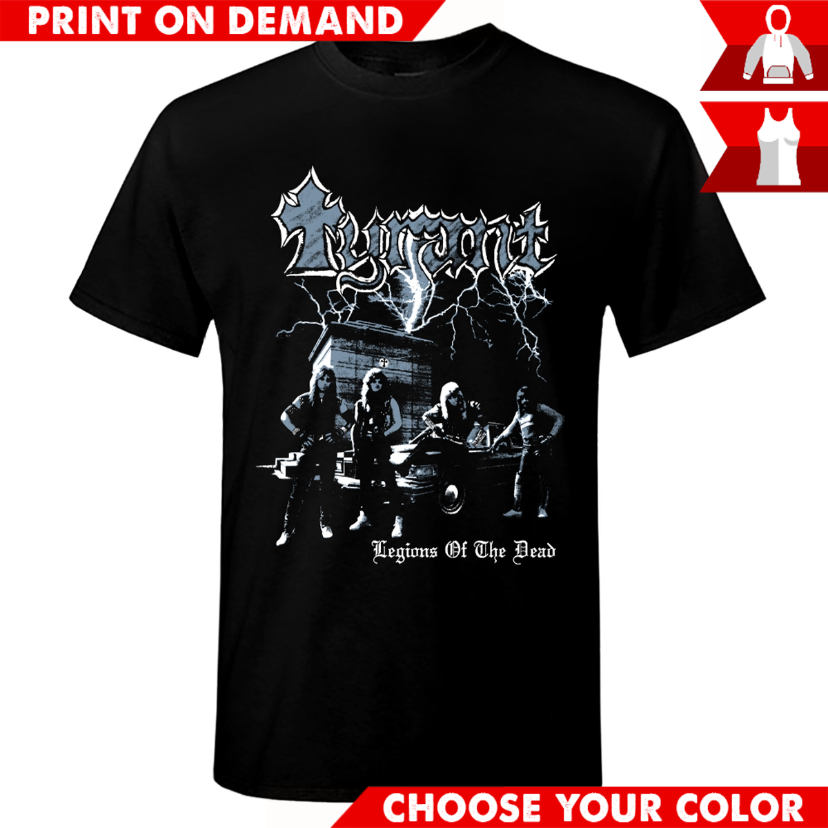 Tyrant | Legions of the Dead - Print on demand - Heavy Metal | Season ...