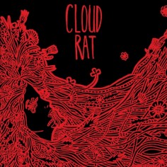 Cloud Rat - Cloud Rat Redux - LP