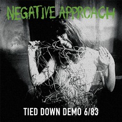 Negative Approach - Tied Down Demo - CD
