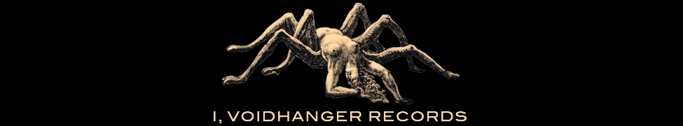 All I, Voidhanger Records items